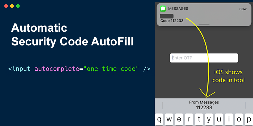 Autofill inputs using security codes sent by SMS! 😍

No JavaScript! Plane HTML! 
Working on iOS!