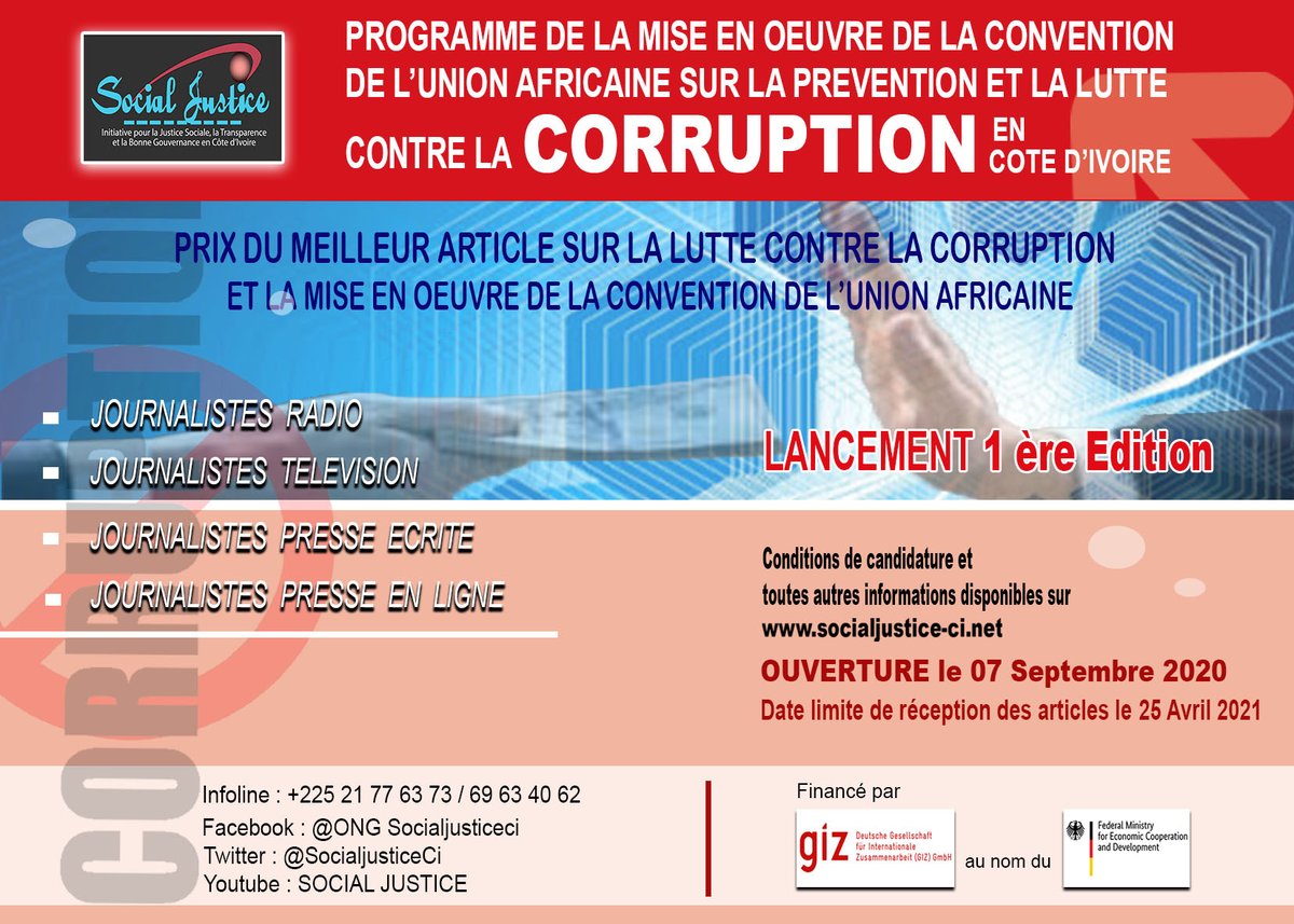 SocialjusticeCi's tweet photo. SOCIAL JUSTICE lance la 1ere édition du Prix journalistique du meilleur article sur la lutte contre la corruption et la mise en oeuvre en Côte d'Ivoire de la Convention de l'Union Africaine  sur la prévention et la lutte contre la corruption.

#Ensemblecontrelacorruption https://t.co/942wz1em3v