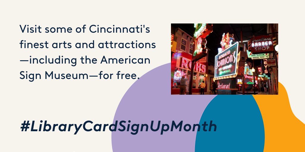 Get free passes to some of Cincinnati's best arts and attractions, all with your library card.  https://cinlib.org/2ZghKfX  #LibraryCardSignUpMonth