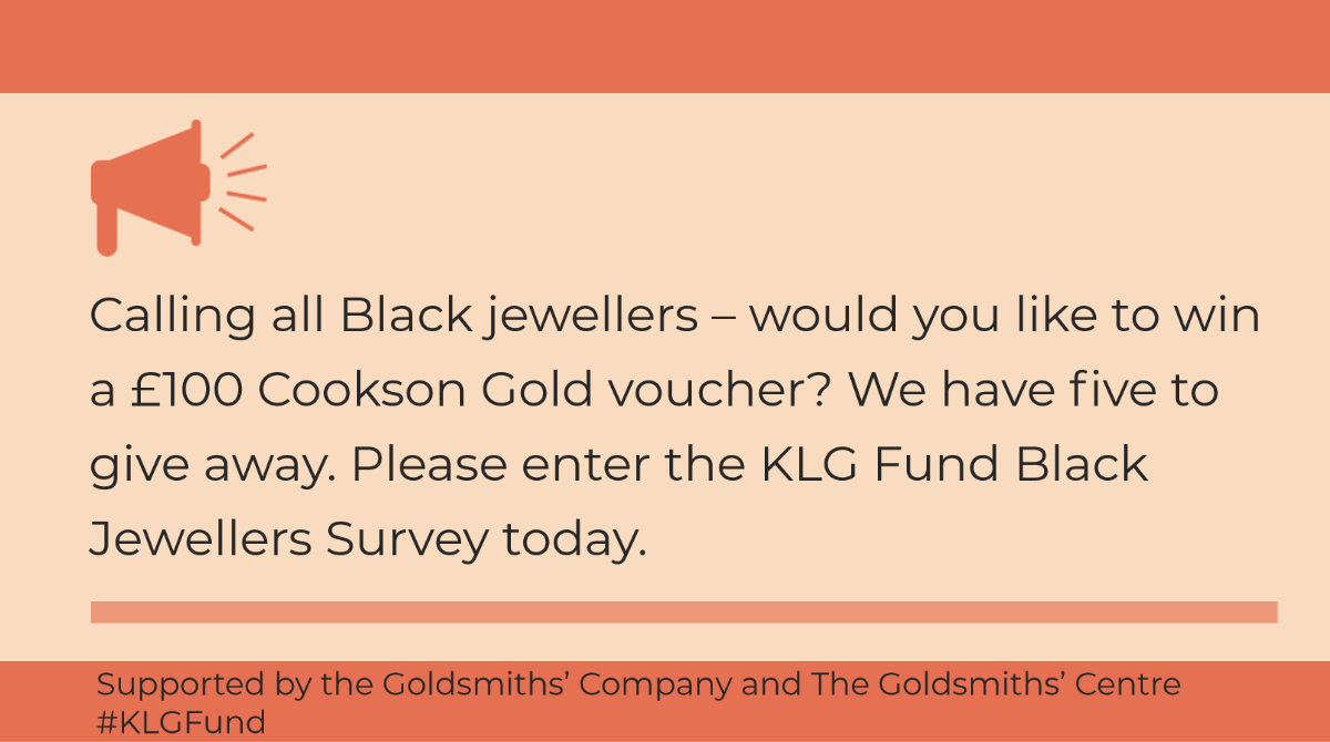 AssayOffice's tweet photo. Are you a Black jeweller based in the UK? @klgjewellery @goldsmithscompany and @GsmithsCentre have launched a survey to understand Black jewellers’ experiences and would love to hear from you. Take part here: https://t.co/x83yVvcHts #blackjewellersmatter #supportingcraftspeople https://t.co/VpixZcxVZu