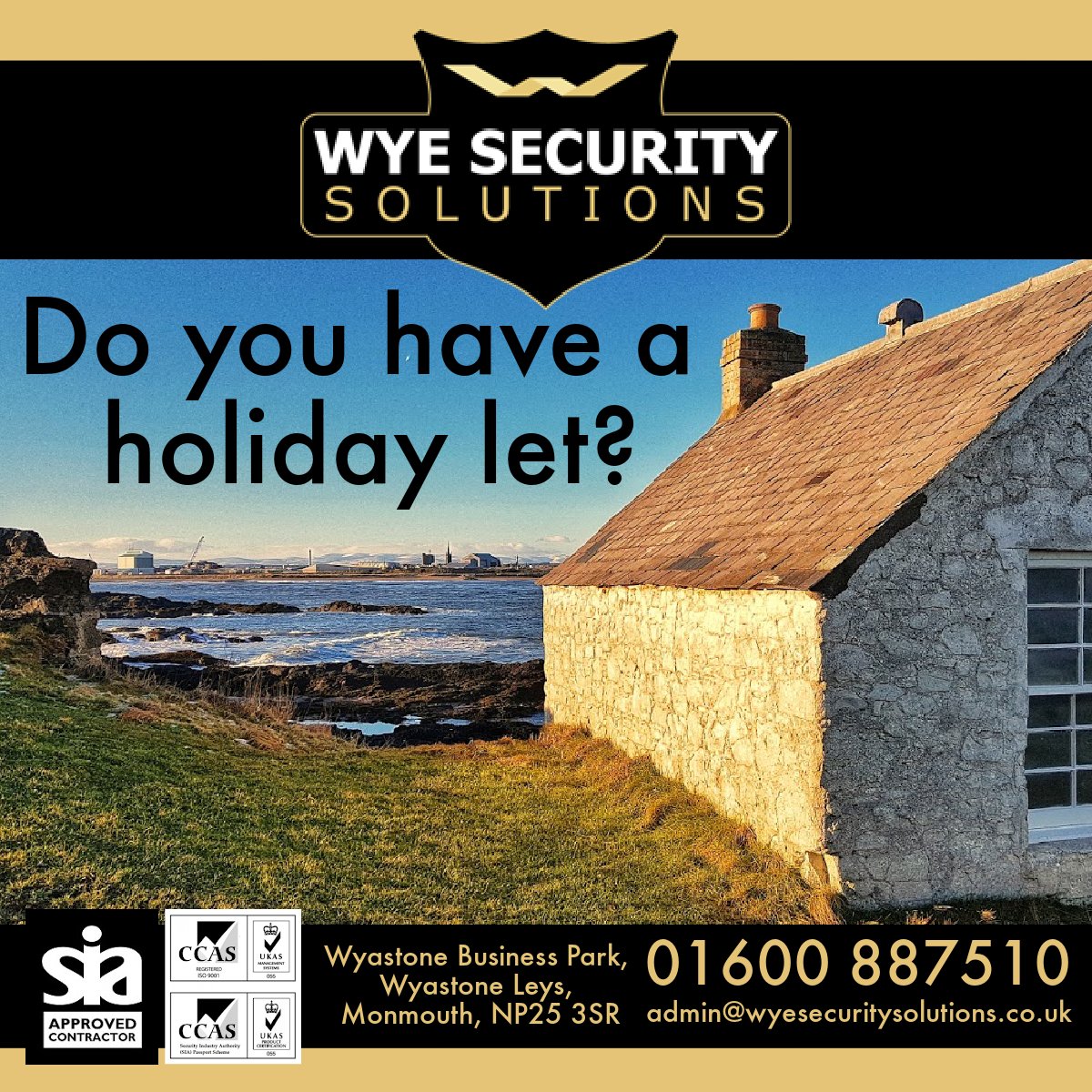 Many holiday-let insurers require regular walk-throughs of a property. 
Failure to prove inspections can render your insurance invalid. At Wye Security Solutions we can provide a fully compliant security service, providing you (and your insurers) with peace of mind.
#HolidayLet