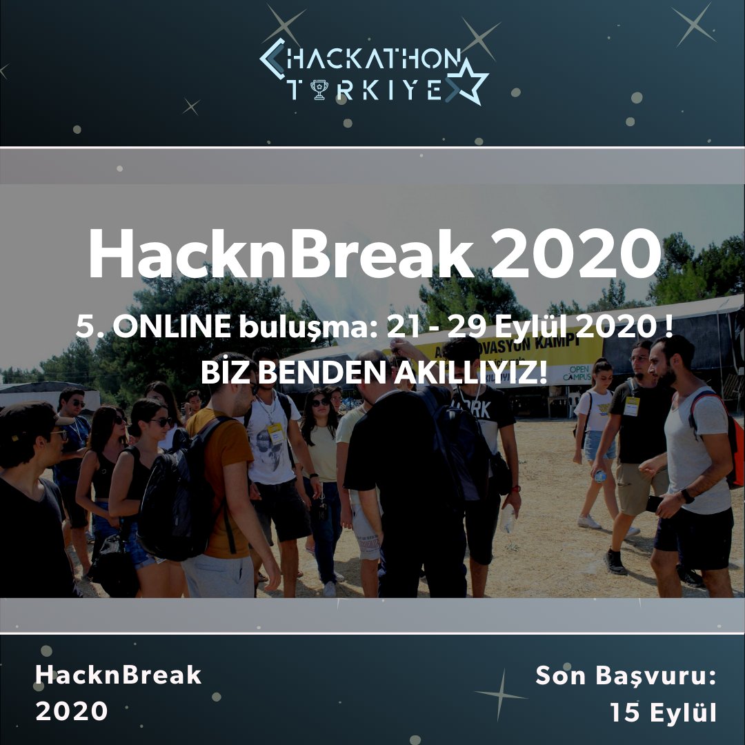 turkeyhackathon's tweet photo. HacknBreak2020 (Online)

🔜Son Başvuru: 15 Eylül 

Eğitimde Eşitsizlik, Toplum Sağlığı, Sürdürülebilir Kalkınma ve Doğa/İklim Değişikliği temalarında çözüm üretmek için hemen başvur!

Başvuru: https://t.co/nyVfMBCvOC

#bizbendenakıllıyız #hacknbreak #hackathon #datathon #ideathon https://t.co/0FNJM2CCeD