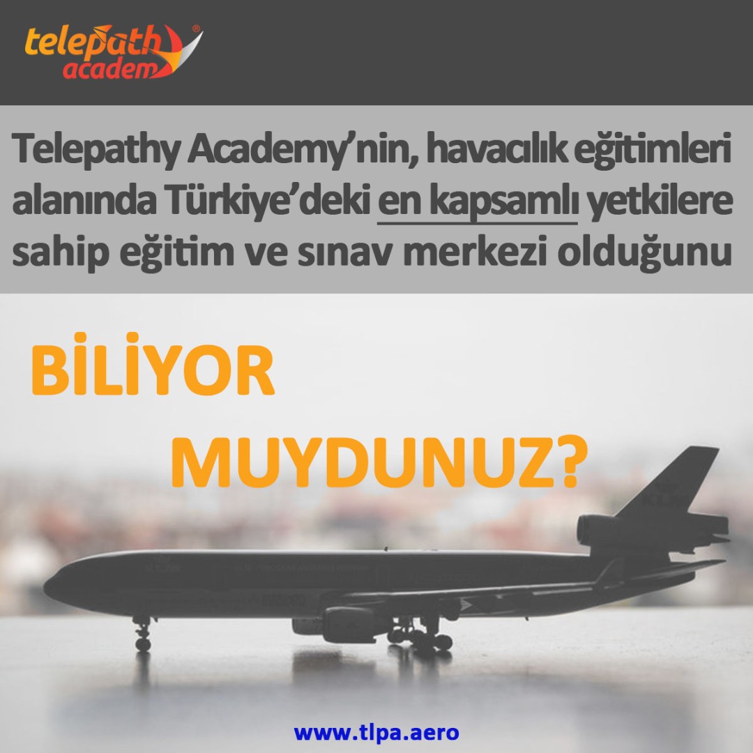 telepatiakademi's tweet photo. Biliyor muydunuz?
#TelepathyAcademy #MaksimumKapsam #EASA #DistanceLearning #OnlineTraining #P145 #P147
📞:+90 543 404 0107 - 📧: info@tlpa.aero - 💻: https://t.co/lZqJEeqELW https://t.co/UyxmjgQPPU