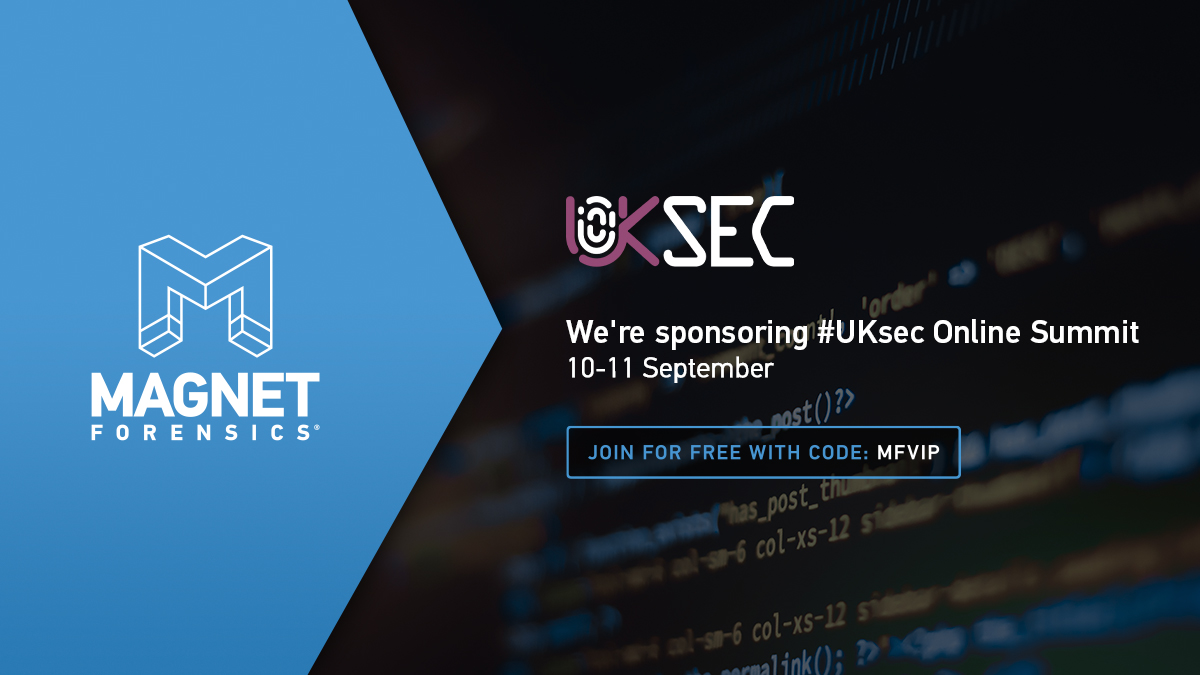 MagnetForensics's tweet photo. Looking to attend  #UKSec on 10-11 September? Use the code MFVIP to join for free! Register at https://t.co/5Nk5VDlCvm and be sure to save a spot for Rhys Tooby's session on 'Simplifying Investigations with Magnet #AXIOM Cyber' on 11th September at 11:55 (BST). https://t.co/htkyEndGPk