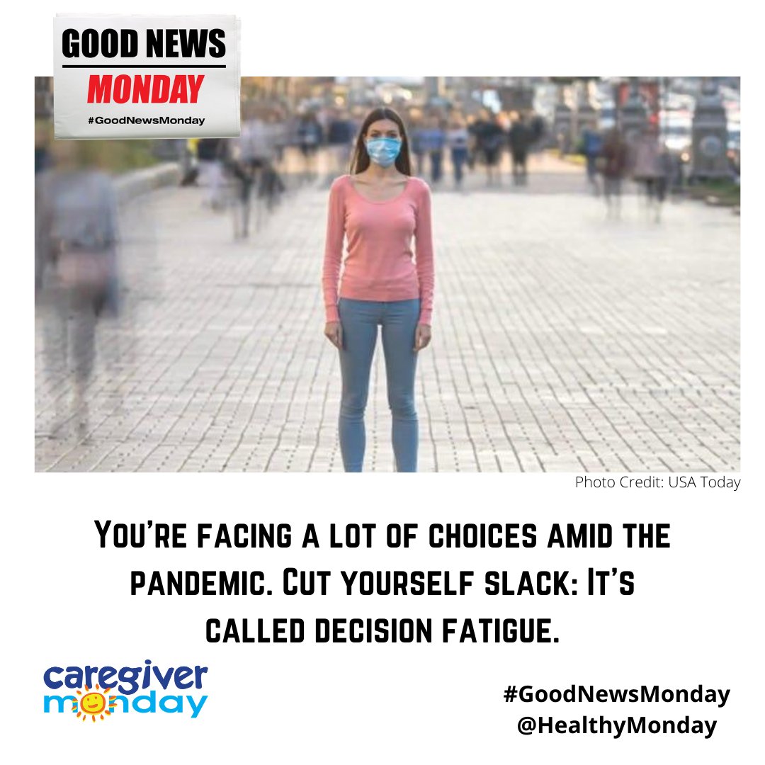 CaregiverMonday's tweet image. Many of you are dealing with decision fatigue from making a seemingly endless series of health and safety decisions for yourself and your loved ones. Learn why you should cut yourself some slack. #GoodNewsMonday

ow.ly/kI4y50Bitjv

More #GoodNews: ow.ly/gxdA50Bitne