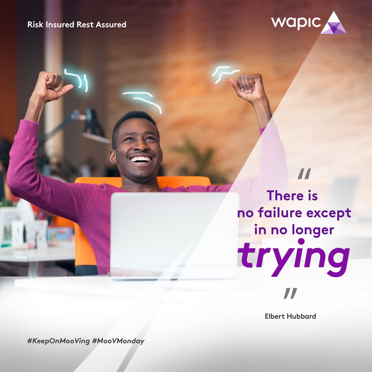 coronation_ng's tweet photo. “There is no failure except in no longer trying.” Elbert Hubbard
#KeepOnMooVing #MooVMonday #WapicInsurance #MyWapic https://t.co/7ppYyWwD9B