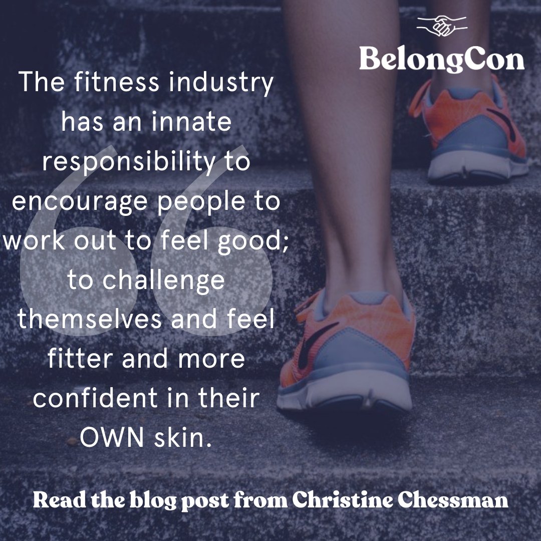 In her #BelongCon blog post, Christine Chessman discussed the body positivity movement and why the fitness industry needs to focus more on moving our bodies in a way we enjoy, rather than to change how we look.

Read the full blog post: ow.ly/4wSO50BeFbL

#bodypositivity
