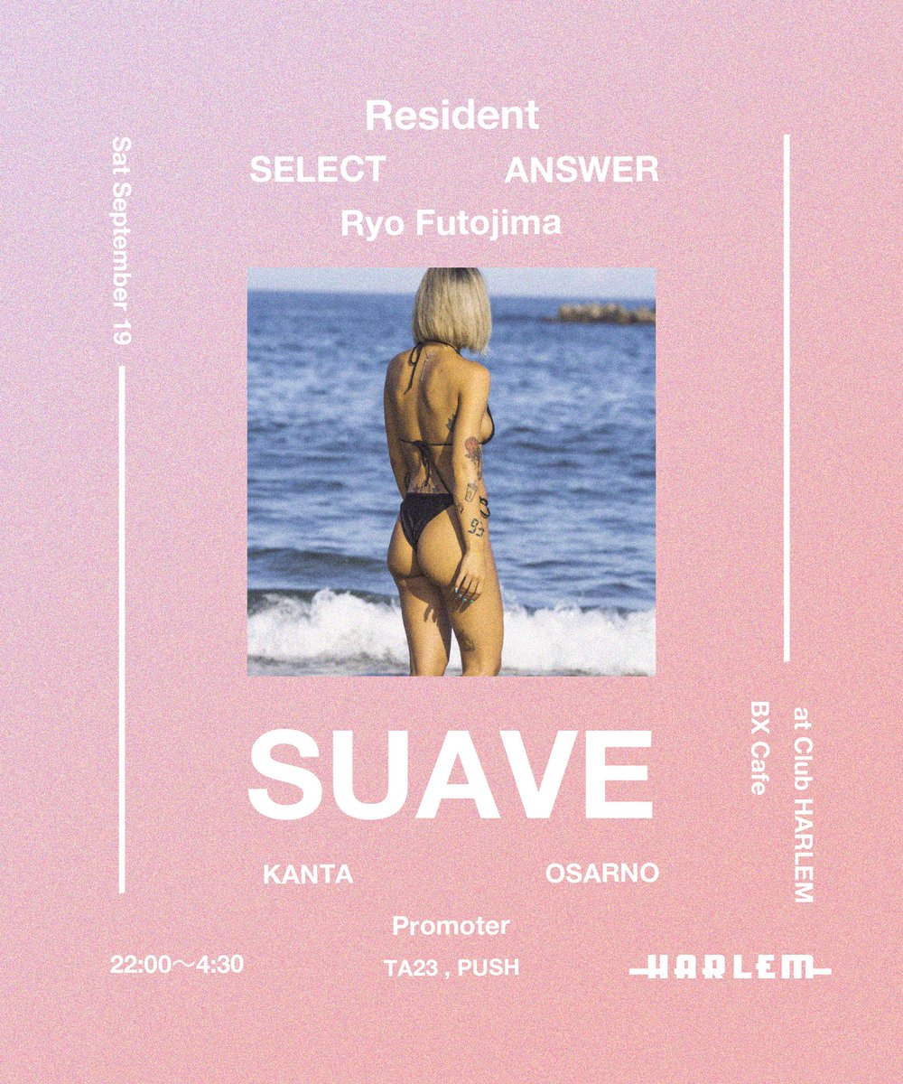 ta23tokyo's tweet photo. 🆕情報解禁🆕

2020.09.19.sat
19日の土曜日からHARLEMの
BX Cafe が復活します！

⏬１発目はコチラ⏬

'' SUAVE '' at @club_HARLEM 
BX Cafe

Resident
@DJ_SELECT 
@answer365 
@FUTOJIMA 

DJ
@rddkanta 
@djosarno 

BX Cafe独特の雰囲気を活かし
オシャレで大人なパーティーを提供します💯 https://t.co/QcBWBWn2jg