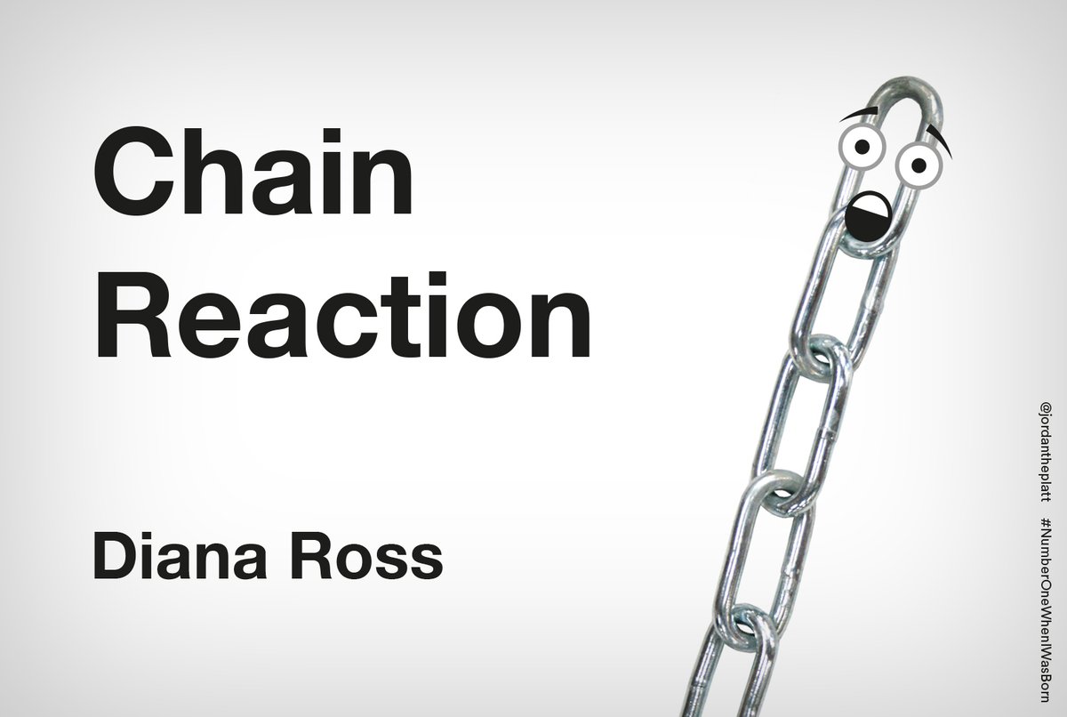 jordantheplatt's tweet photo. Chain reaction. @OneMinuteBriefs #NumberOneWhenIWasBorn #DianaRoss #NumberOne #March86 https://t.co/u38AZB0iDR
