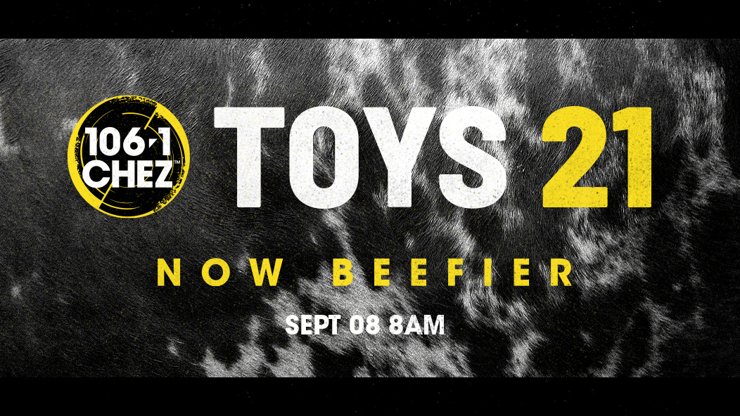 Toys is back. The Biggs and Barr Show will have all the details AND your first chance to WIN TOMORROW at 8am.