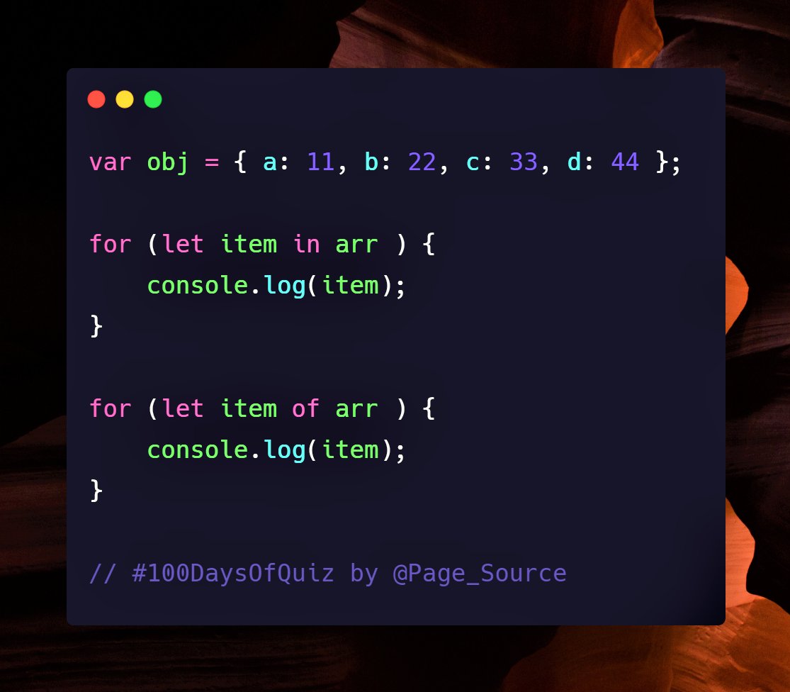 Day 33 Question in  #JavaScript 100 Days Of Quiz Question on "for...of" & "for...in" loop. Follow this thread for all questions.  #100DaysOfCode  #100DaysOfQuiz  #WebDevelopment  #FrontEnd