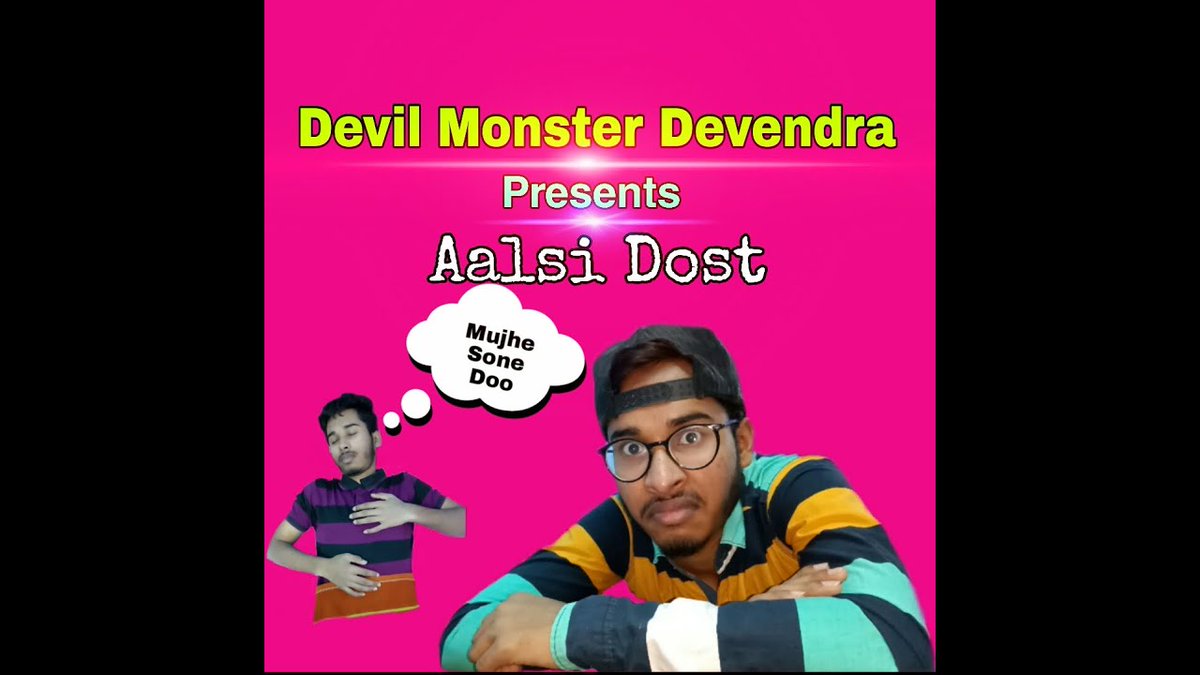 devendrakuma_r's tweet photo. Watch my 7th YouTube Video
Aalsi Dost : https://t.co/yUwdUoRjmu
Devil Monster Devendra(channel): https://t.co/zt8Cuz3DdF
Follow me on Instagram: https://t.co/PMRQ5knGjp

#devilmonsterdevendra #hargharkikahani #subscriber #Share #LIKEs #comment #YouTuber #youtubechannel https://t.co/ZPwkKcJrSf