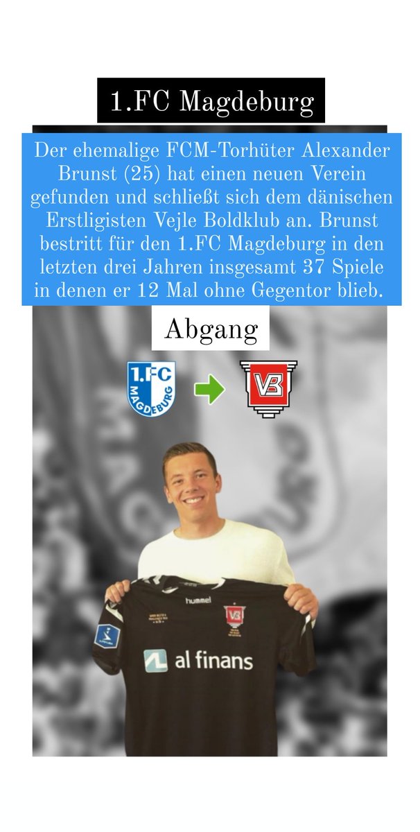 vf_magdeburg's tweet photo. Alexander #Brunst hat einen neuen Verein gefunden und wechselt nach Dänemark.
Viel Erfolg!
____________
#EINMALIMMER #FCM #VejleB #VejleBK @1_FCM @Vejle_B https://t.co/lrX7K4XLgd