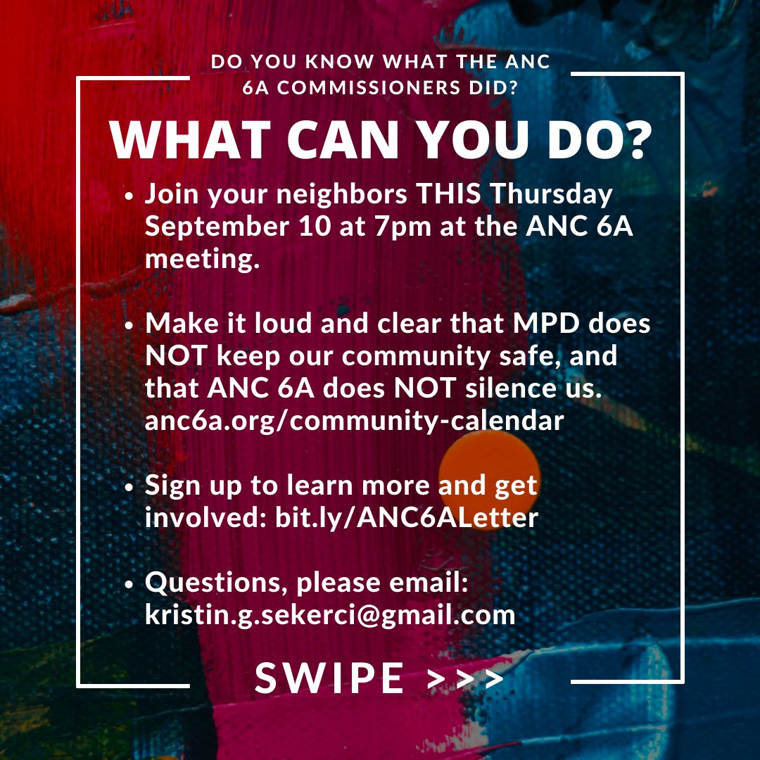 this Thurs 9/10 @ 7pm is ANC 6A's Sept meeting. if you live in 6A and are able to, please attend virtually. they've added to the agenda the issue of their racist, pro-MPD letter. ANC 6A is pro-MPD and the Commissioners are NOT keeping our community safe!  #ANC6ALetter  #DefundMPD