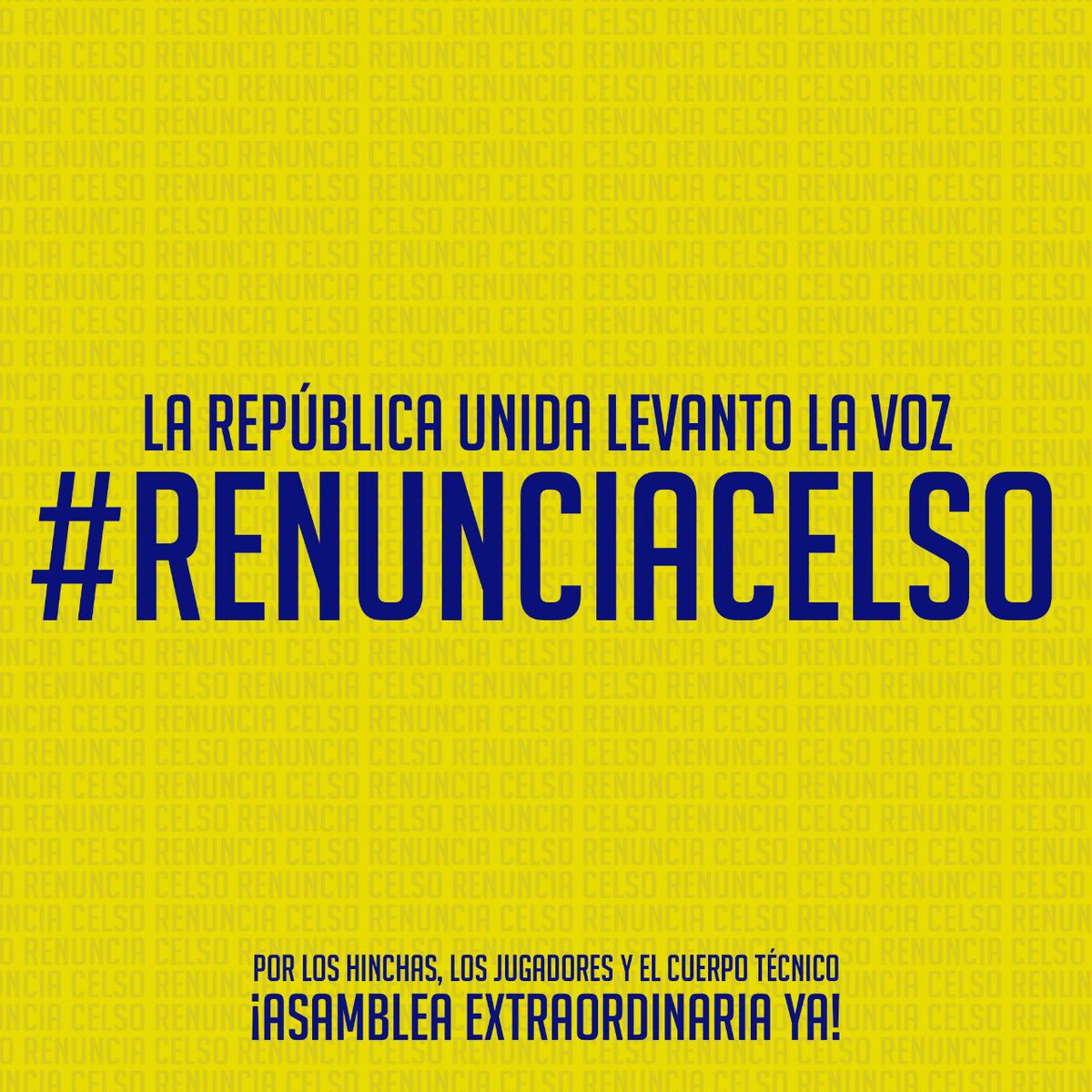 ANDATEEE 
LA REPÚBLICA PIDE #RENUNCIACELSO