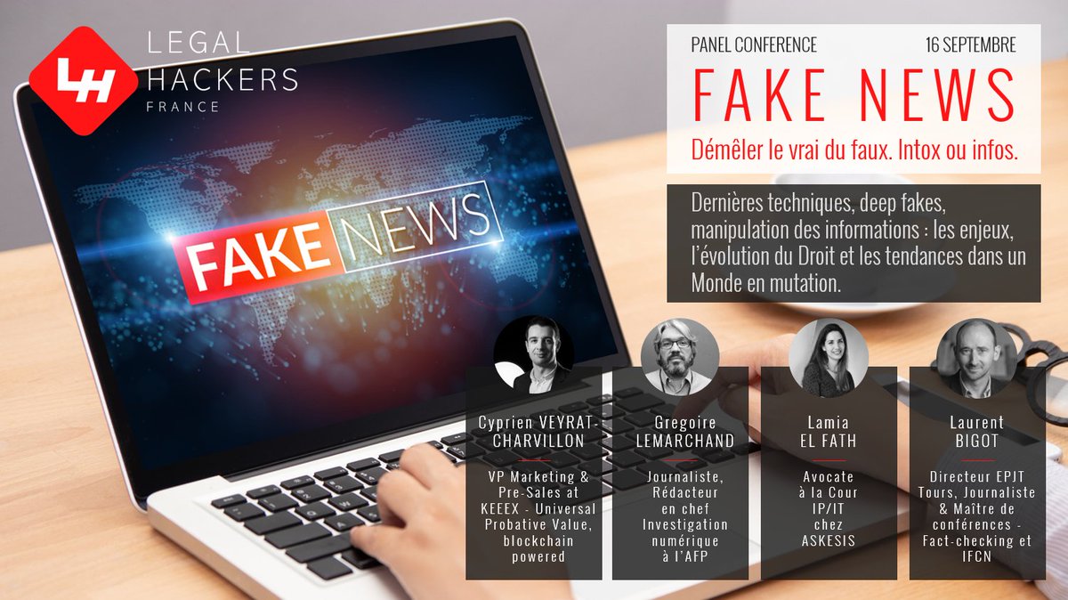 LegalParis's tweet photo. "FAKE NEWS - Démêler le vrai du faux. Intox ou infos." Panel conférence Merc. 16 Sept à 17h30 

INSCRIPTION
https://t.co/UC4mwBv0gJ

@JournalistFR @lamia_elfath @greglemarchand @AFPfactuel @afpfr @c_veyrat @KeeeX 

#legalhackers #legalhack #fakenews #media #AFP #factchecking https://t.co/vWKV6HlxGy