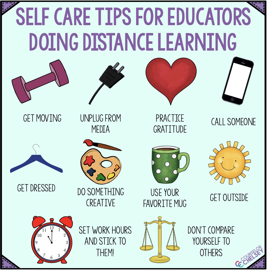 Self-care tips for all educators doing distance learning: