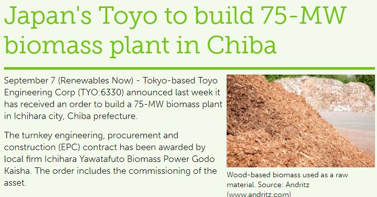 Tokyo-based Toyo Engineering Corp "has now recorded its 7th order for 50-MW-class and 75-MW-class biomass power plants" https://renewablesnow.com/news/japans-toyo-to-build-75-mw-biomass-plant-in-chiba-712673/