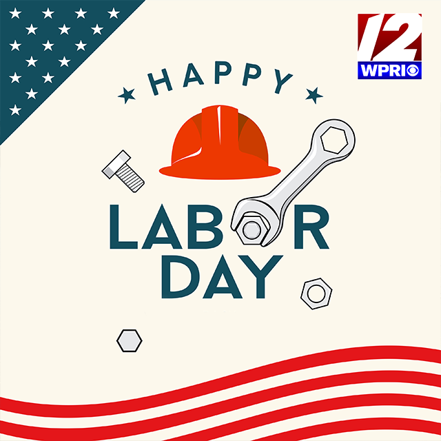 wpri12's tweet photo. Happy Labor Day, everyone! Have a safe and fun holiday! https://t.co/NwH0z2KVsE