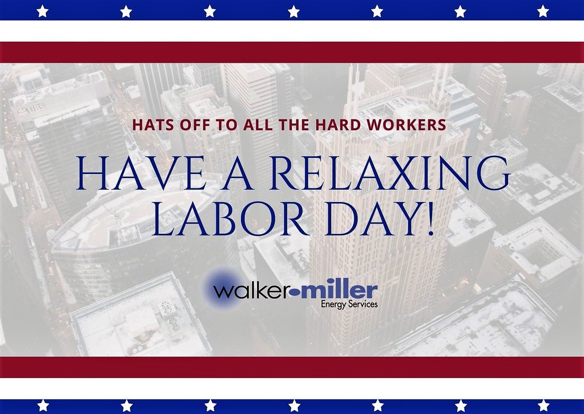 EnergyBillSave's tweet image. Happy Labor Day!  Labor Day, the first Monday in September, is a creation of the labor movement and is dedicated to the social and economic achievements of American workers. WMES salutes the American workforce!

#WMES #LaborDay #Workforce #ThankYou
