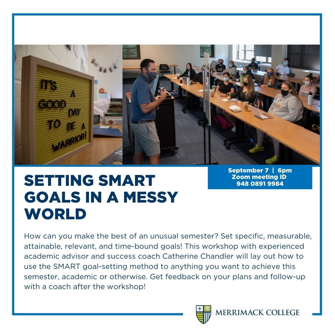 MerrimackASC's tweet photo. TONIGHT at 6pm! Join us for a workshop and one-on-one guidance on setting SMART goals for your academic, personal, or career exploration success! https://t.co/3Inl3Mf7E8 https://t.co/uSDCMifa1K