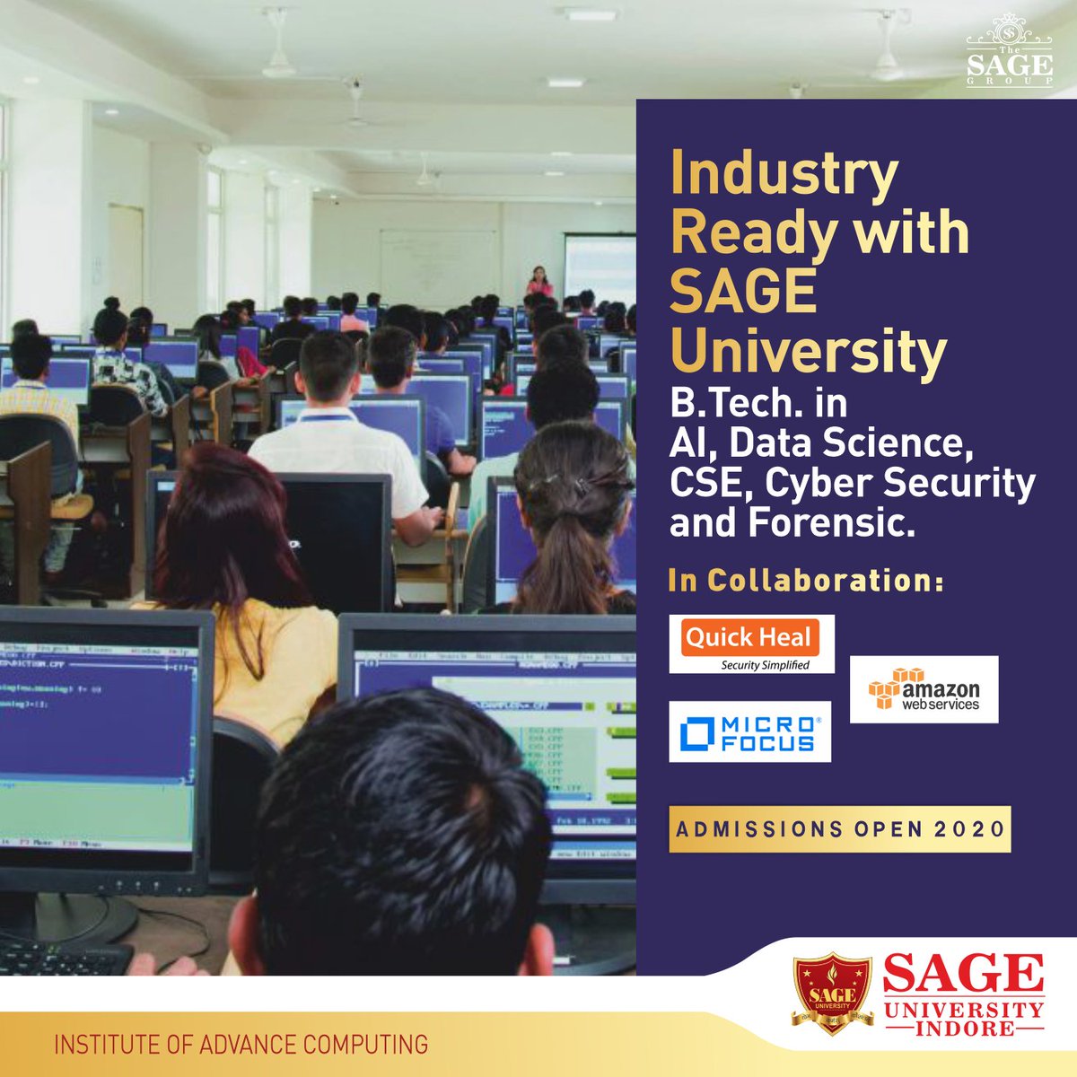 SAGE_INDORE's tweet photo. Get most sought after B. Tech degree in AI, Data Science, CSE, Cyber Security, and Forensic with Industry-specific curriculum from SAGE University. SAGE University prepares you the best for tomorrow. 

Admission Open: https://t.co/Hj4jzKjVAa 
____
#SUI #TheSAGE #SAGEGroup https://t.co/ncqS72qGSG
