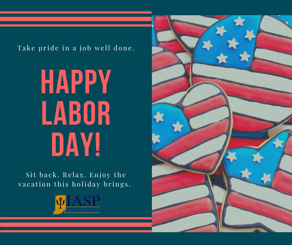 Happy Labor Day from all of us at IASP!