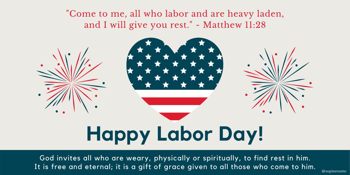 sopinesumc's tweet photo. #HappyLaborDay #FindRestInHim #LoveThyNeighbor #ActofLove #GiftofGrace #RestoreMe #WillingSpirit #DoGood #BeKind #SowLove #GiveGrace #PassPeace #SpreadTheWordNotGerms #MaintainJustice #WWJD #DoNotJudge #WearWaitWash #StaySmart #StaySafe #StayConnected #WeAreTheChurch #SoPinesUMC https://t.co/fWSxpINbAZ