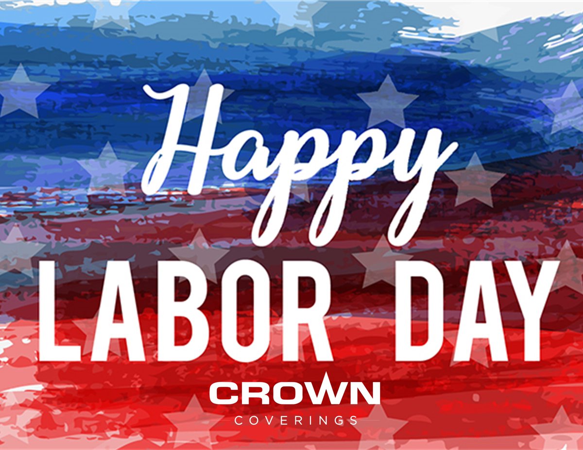 CrownCoverings's tweet photo. In observance of Labor Day, our offices will be closed today! 

#enjoytheday  #laborday2020 #whoyouareinsidematters #crowncoveringsinc https://t.co/jiZ8EMXeTc