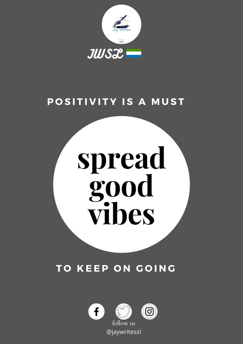 WritesSl's tweet photo. MONDAY INSPIRATION.

We are what we say, think &amp; Do.
   Let's spread positive vibes.

Have a great week!
#PositiveVibes
#Jaywritessl🇸🇱
#inspiration
📧 jaywrites00@gmail.com
📞+23234111224
      +23278774177
     JWSL🇸🇱 https://t.co/ZQ3jqDalEq