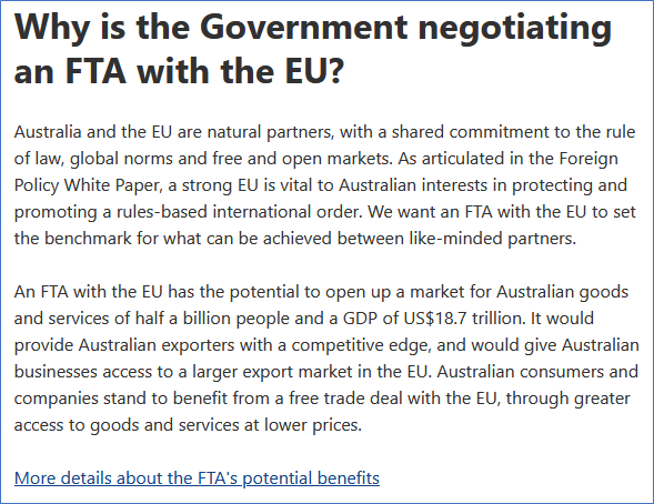 12. THE AUSTRALIAN VIEW. And here’s why even Australia is dissatisfied with its present relationship with the EU.“Australia is seeking an ambitious and comprehensive FTA with the EU to drive Australian exports, economic growth and job creation.” https://www.dfat.gov.au/trade/agreements/negotiations/aeufta/Pages/default