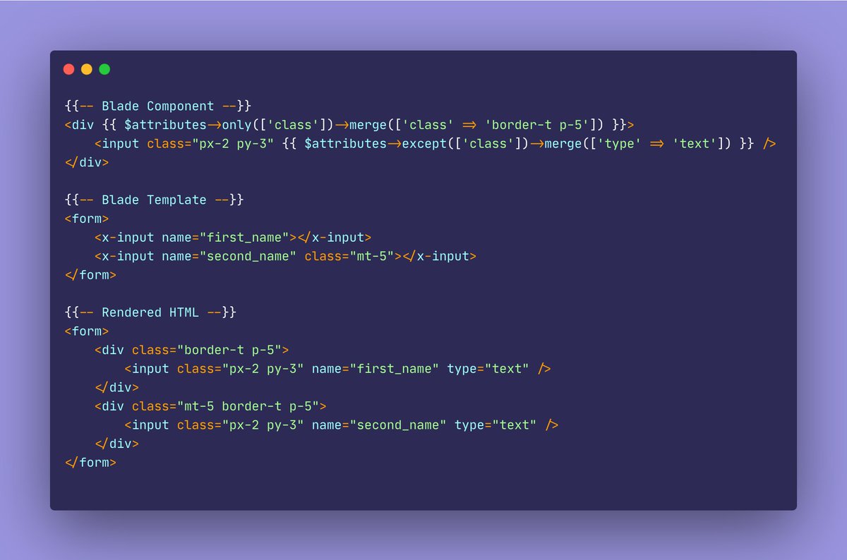 nedmas's tweet photo. 🔥 Use `except` &amp; `only` to scope attributes in @laravelphp blade components. https://t.co/KQ2WzQJsgu