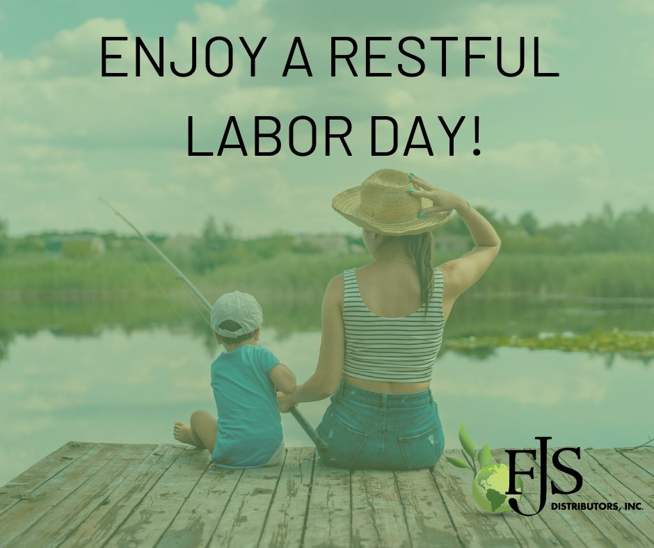 FJSDistributors's tweet photo. Happy #LaborDay to all of our friends and family, we hope you enjoy a restful day! https://t.co/olVvljSiPU