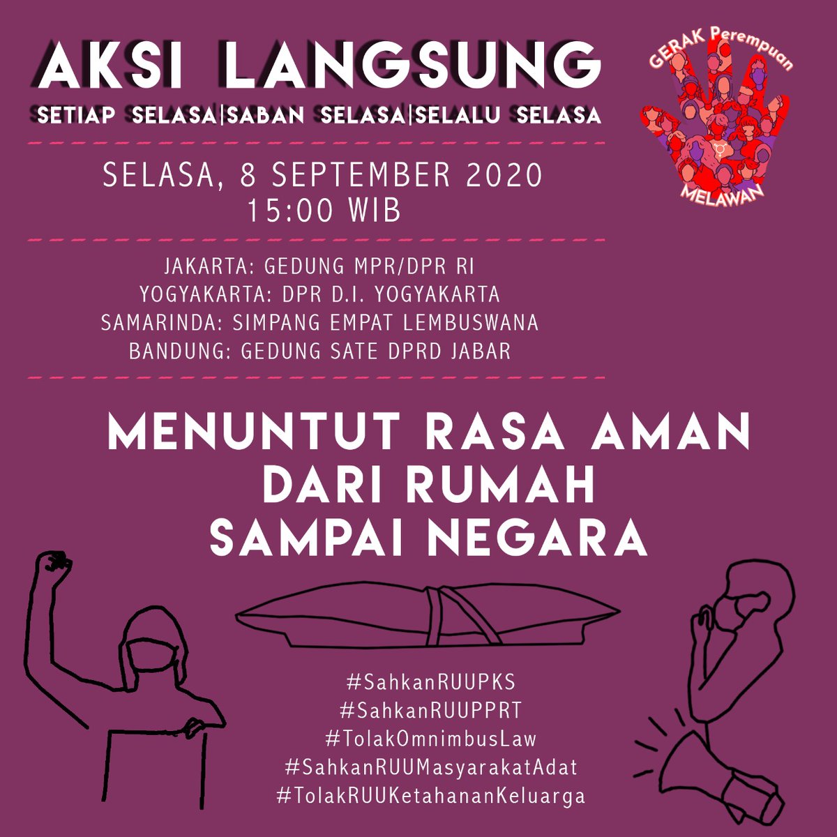 SatriyaniPit's tweet photo. Besok Aksi Selasaan ke-10:
#SahkanRUUPKS #SahkanPPRT
#TolakOmnibusLaw #SahkanRUUMasyarakatAdat
#TolakRUUKetahananKeluarga https://t.co/f37yRxdEdo