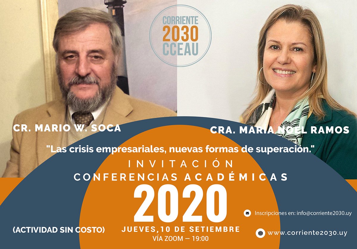 corriente2030's tweet image. ⭕️ Conferencias Académicas 2020
➡️"Las Crisis Empresariales, Nuevas Formas de Superación"⬅️
▶️ Conferencia del Cr. Mario W. Soca y la Cra. María Noel Ramos
Jueves 10 de Setiembre 19:00 Hrs. #Uruguay
REGISTRATE AHORA! 👉 corriente2030.uy
