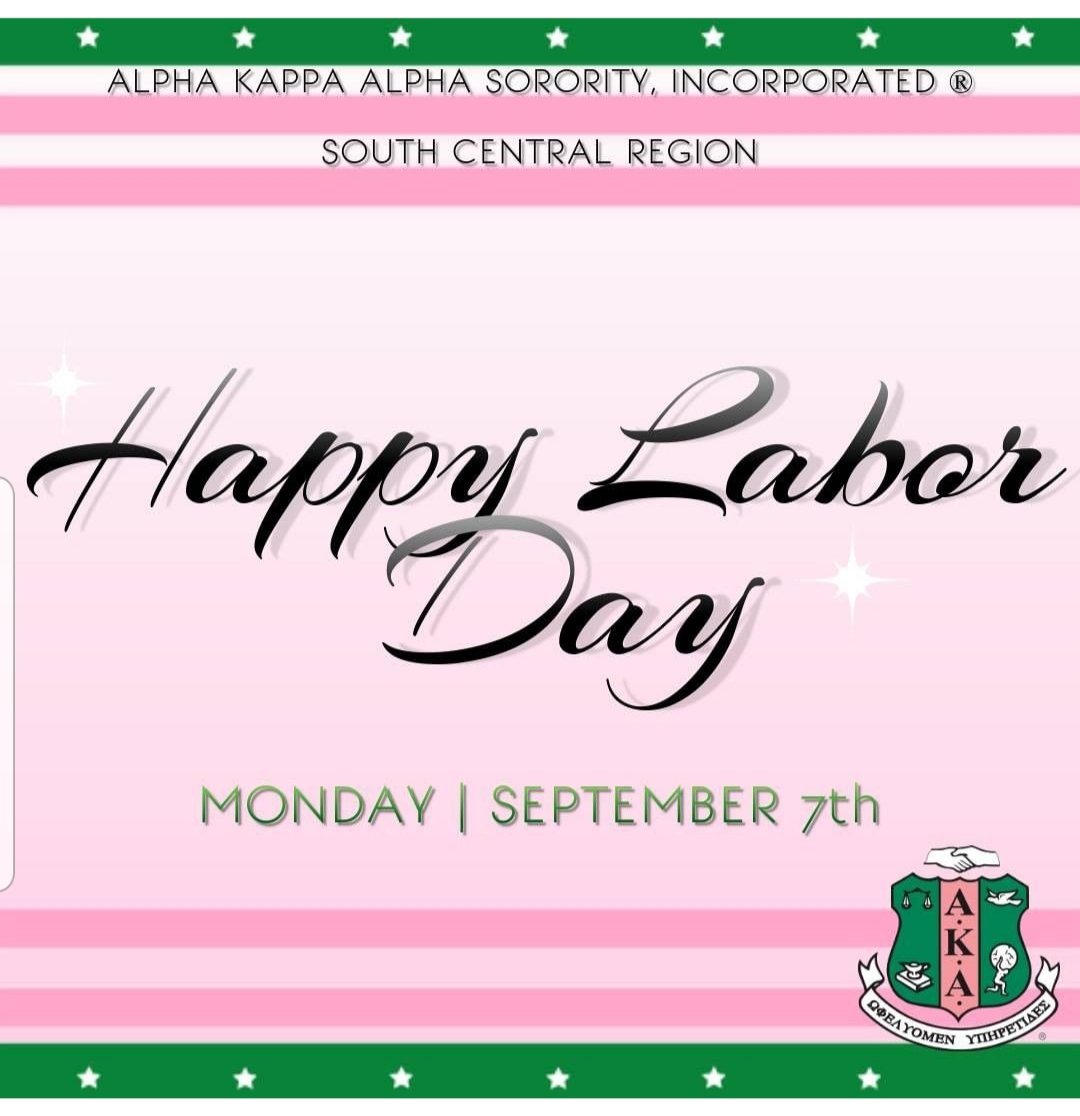 On this day, we salute all those who put in a hard day's work to meet the needs of their family, contribute to America's economy, and help to serve mankind. We also lift those up who are still looking for work during this global pandemic. #AKA1908 #WeAreSouthCentral #SCRLaborDay