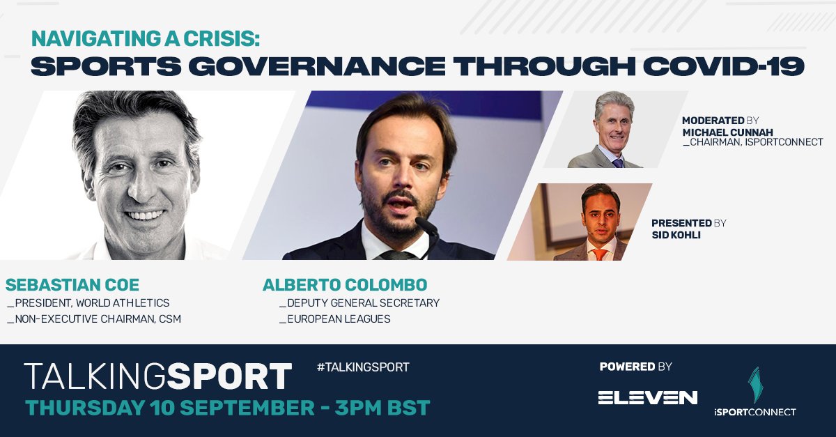 iSportconnect's tweet image. ✍️ REGISTER NOW - app.livestorm.co/eleven-1/talki… - Thursday, 3pm BST

🚨 Featuring: @WorldAthletics President Sebastian Coe and Alberto Colombo of @EuropeanLeagues!

🏟 'Navigating A Crisis: Sports Governance Through Covid-19'
#TalkingSport