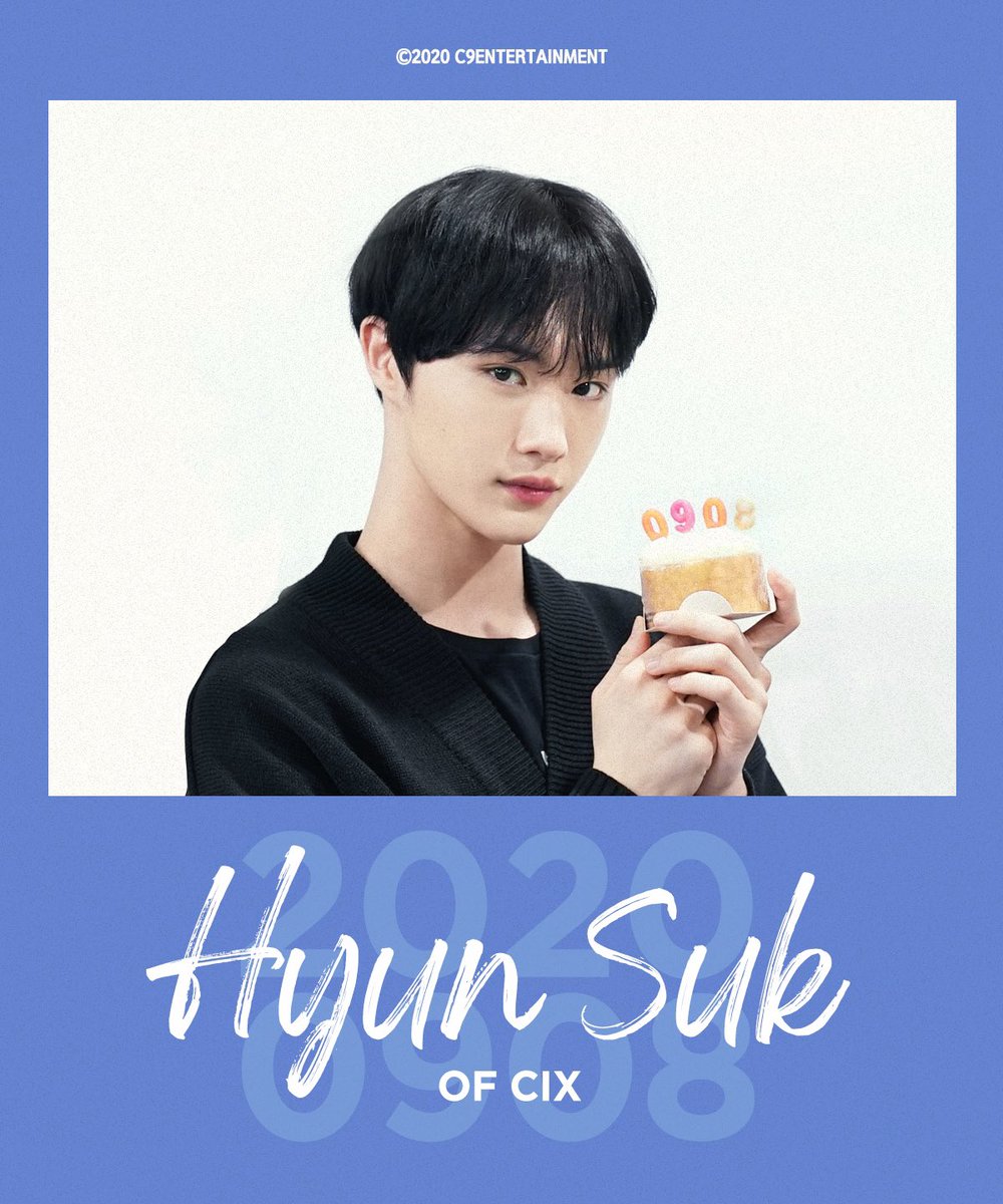CIX_Official's tweet photo. HAPPY BIRTHDAY HYUNSUK!
CIX 현석의 생일을 진심으로 축하합니다🎂

#CIX #씨아이엑스 #현석 #HYUNSUK #막내현석_스무살생일_축하해 https://t.co/TSuNZkEw0W