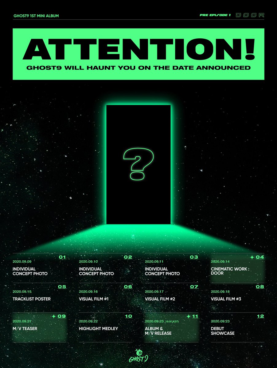 GHOST9OFFICIAL's tweet photo. [#GHOST9]

GHOST9 1st Mini Album 
PRE EPISODE 1 : DOOR
🗓 SCHEDULE PLAN

💿 2020.09.23 6PM (KST)

#고스트나인 #Debut
#Comingsoon #Boygroup 
#HWANGDONGJUN
#LEEWOOJIN
#SHIN
#CHOIJUNSEONG
#LEEJINWOO
#LEEKANGSUNG
#SONJUNHYUNG
#PRINCE 
#LEETAESEUNG https://t.co/UVFHWvGDBd