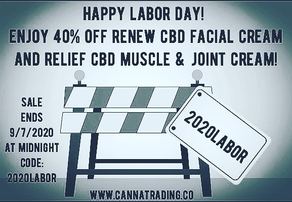 CannaTrading's tweet photo. Happy Labor Day! Canna Trading Co. is closed today but you can still take advantage of the last day if our sale! Head over to https://t.co/PyZ347vTpX and visit the shop!

#CBD #CBDlife #Cannatradingco #CBDHemp #CBDcream #CBDproducts #CBDskincare https://t.co/n2dvNWtCNQ