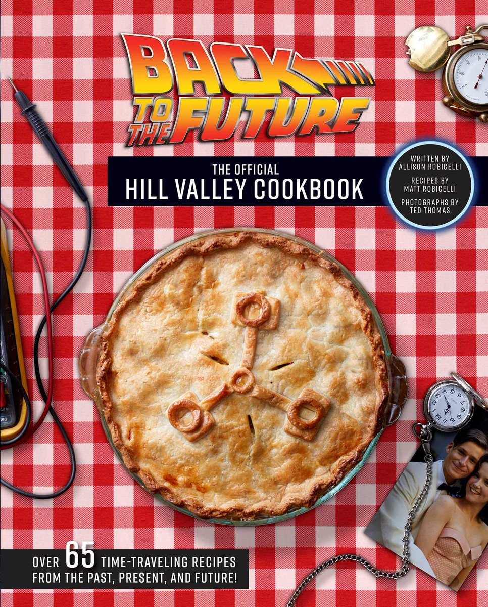 BacktotheFuture's tweet photo. Available October 27, 2020! 'Back to the Future: The Official Hill Valley Cookbook' hardcover book by Allison Robicelli, featuring over 65 classic Hill Valley recipes from the past, present, and future! Pre-order your copy at: https://t.co/KtfQU8cTB4 #BTTF35 https://t.co/b2Qao0Urxt