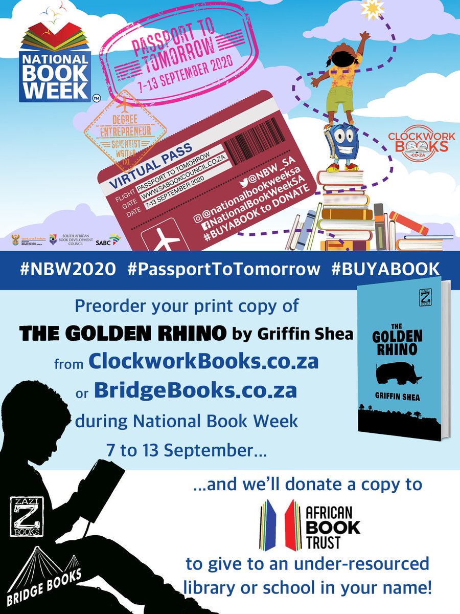 Clockwork_Books's tweet photo. We're donating a copy of The Golden Rhino to African Book Trust to distribute to under-resourced schools &amp; libraries for every preorder placed for the print book during National Book Week, 7-13 September!
https://t.co/YZgRd3xw0R

#NBW2020
#passporttotomorrow 
#BUYABOOK https://t.co/mwCc2ujlpQ