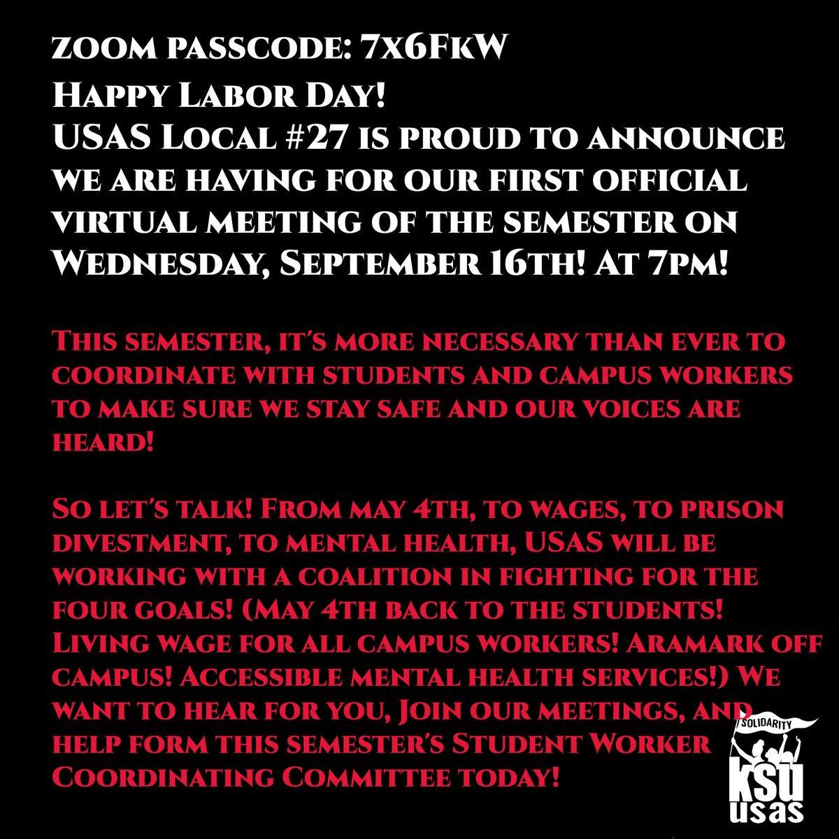 usaslocal27's tweet photo. Happy Labor Day! 
USAS Local #27 is proud to announce we are having for our first official Zoom meeting of the semester on Wednesday, September 16th! At 7pm! https://t.co/0wdT1D3BQ2