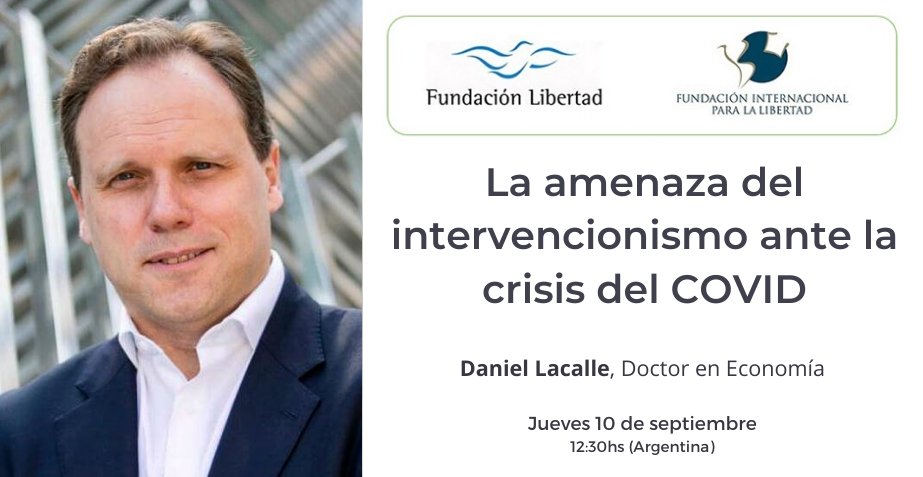 FundLibertadRos's tweet photo. #INTERNACIONALES 🌎 | JUEVES
👉🏼 El jueves 10 de septiembre estaremos conversando el economista español @dlacalle, en este evento organizado junto a @FundacionFIL. 
👉🏼INSCRIPCIONES: https://t.co/nTcuIZOYpy https://t.co/nY85jS70eP