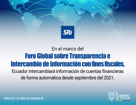 SRIoficialEc's tweet photo. Avanzamos con paso firme en pro de la #TransparenciaFiscalEc | Ecuador ha sido incluido en la lista de los países del Foro Global para intercambiar información de cuentas financieras de forma automática desde septiembre del año 2021. https://t.co/UEy7AZ01qf