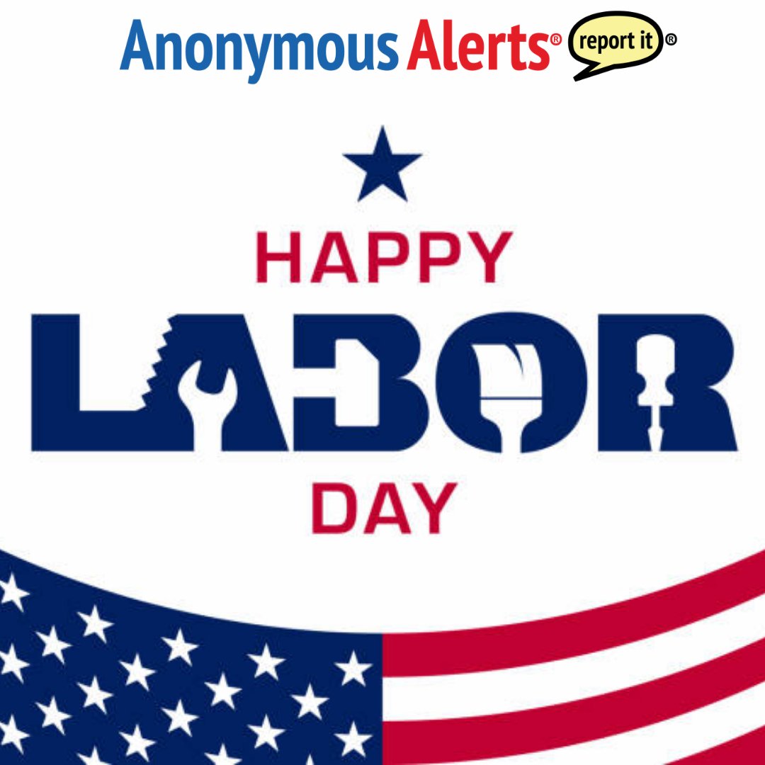 AnonymousAlerts's tweet image. &quot;All labor that uplifts humanity has dignity&quot;-Martin Luther King Jr. Regardless of your profession, we here at Anonymous Alerts want to thank you for your hard work.#AnonymousReporting #AnonymousAlertsApp #SeeSomethingDoSomething #LaborDay#ThankYou