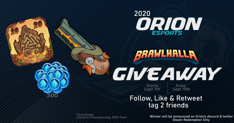 OrionGG's tweet photo. Special celebration for the #AutumnChampionship in @Brawlhalla coming up!

Drop a Follow, Like, Retweet, and Tag 2 Friends (Or Enemies we don't Judge).

ADDITIONALLY, JOIN OUR DISCORD (https://t.co/rxgqTLeUDo) FOR ANOTHER CHANCE TO WIN! Please see #Giveaways Channel.

Good Luck! https://t.co/2r9in8gtHq