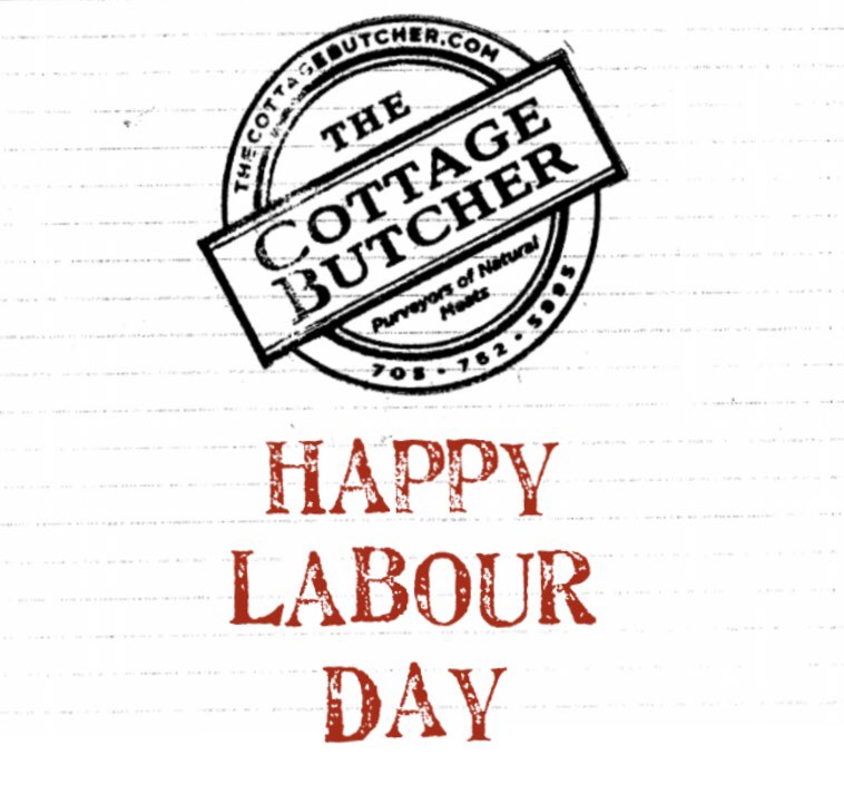 cottagebutcher's tweet photo. Let’s all savour this labour day! Most are taking a break, but cheers to all the businesses that are open and serving our community. 🏆⠀
⠀
We are open today 11am-5pm. ⠀

#labourday #labourdayweekend #smallbusiness #shopbala #muskoka #shopmuskoka #shoplocal 
#thecottagebutcher https://t.co/S9K7hgv36m