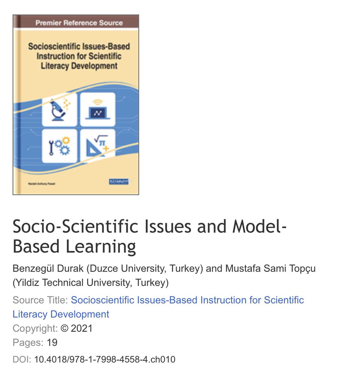 I’m very happy to announce the book chapter titled “Socio-scientific Issues and Model-based Learning” is published which I am proud to contribute as a PhD student. Thanks to Prof. <a href="/msamitopcu/">Prof.Dr. Mustafa S. Topçu</a> #AcademicTwitter