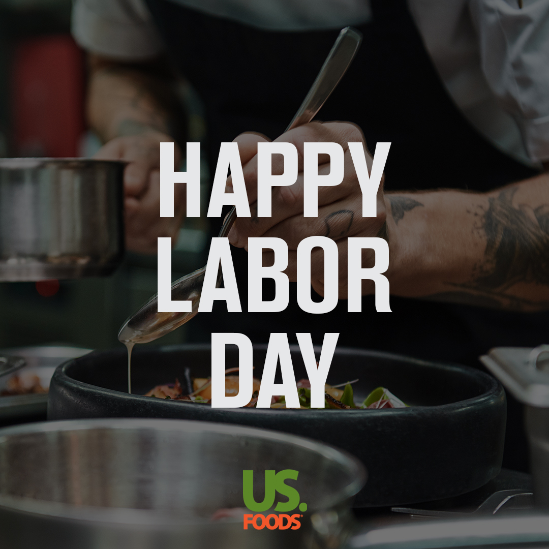 USFoods's tweet photo. Today we celebrate the hard work of not only our own employees, but also of all of you! We’re so proud to see how everyone in our industry has banded together and put in the work to keep kitchens cooking and communities fed. #happylaborday #wehelpyoumakeit https://t.co/cjdMW0M7O0